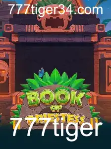 Desvendando o Mistério: BookOfPriestess e o Fenômeno 777tiger nos Jogos Modernos