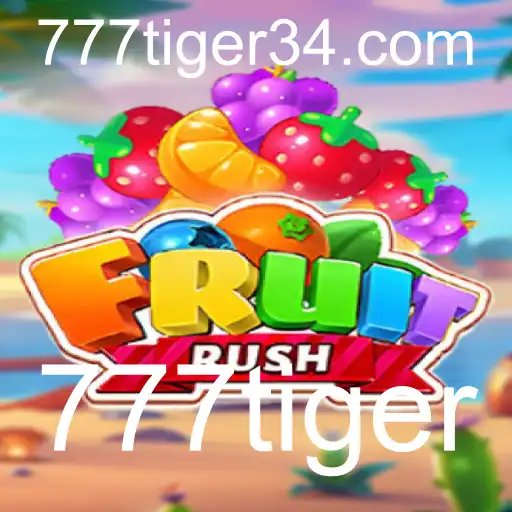 Descubra a Emoção do FruitRush: O Jogo que Conquista com 777tiger