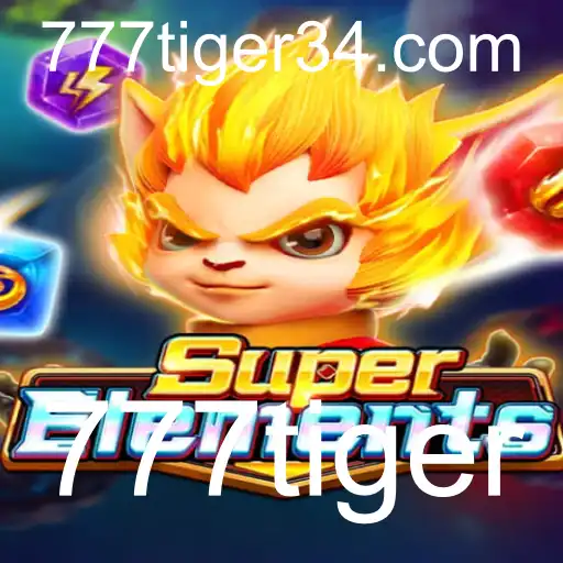Explorando SuperElements: O Fascinante Mundo de 777tiger